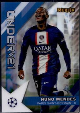 Nuno Mendes #U21-15 Soccer Cards 2022 Topps Merlin Chrome UEFA Club Competitions U21 Stars
