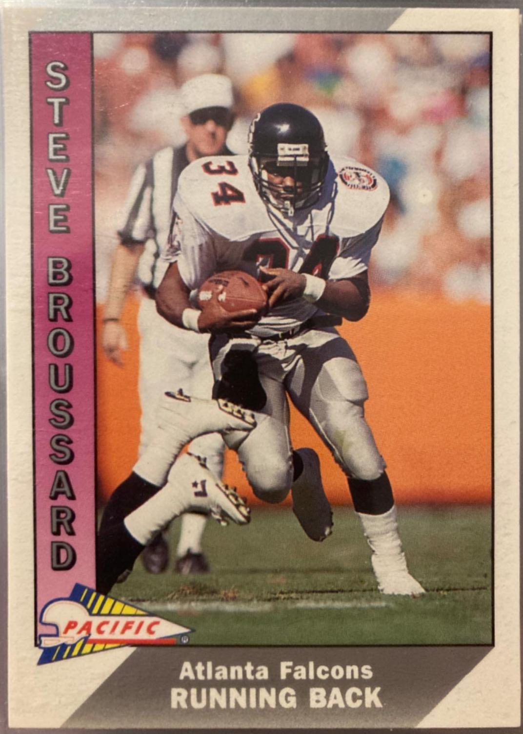 Steve Broussard #2 Football Cards 1991 Pacific