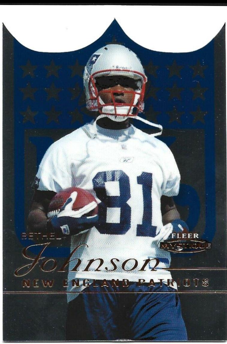 Bethel Johnson #85 2003 Fleer Mystique Football