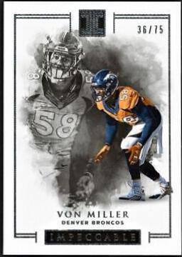 Von Miller #8 Football Cards 2016 Panini Impeccable