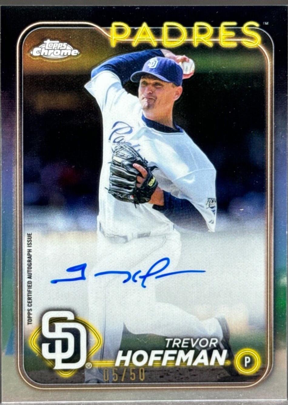 Trevor Hoffman #CLA-TH Baseball Cards 2024 Topps Chrome Legend Autograph
