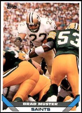 Brad Muster #478 Football Cards 1993 Topps