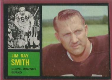Jim Ray Smith #30 Football Cards 1962 Topps