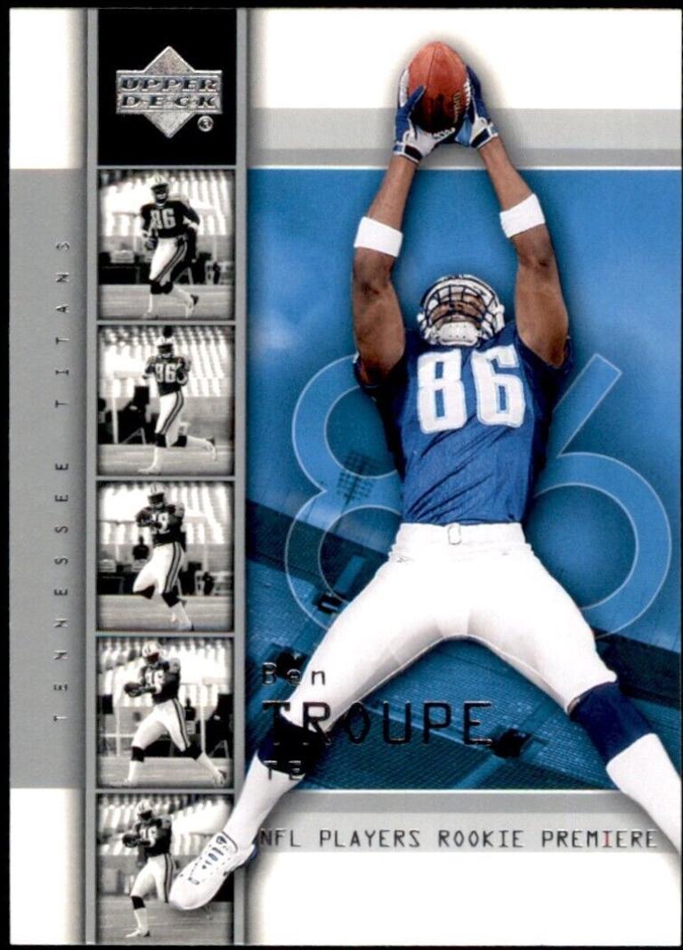 Ben Troupe #16 Football Cards 2004 Upper Deck Rookie Premiere