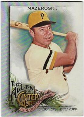 Bill Mazeroski #192 2022 Topps Allen & Ginter Baseball