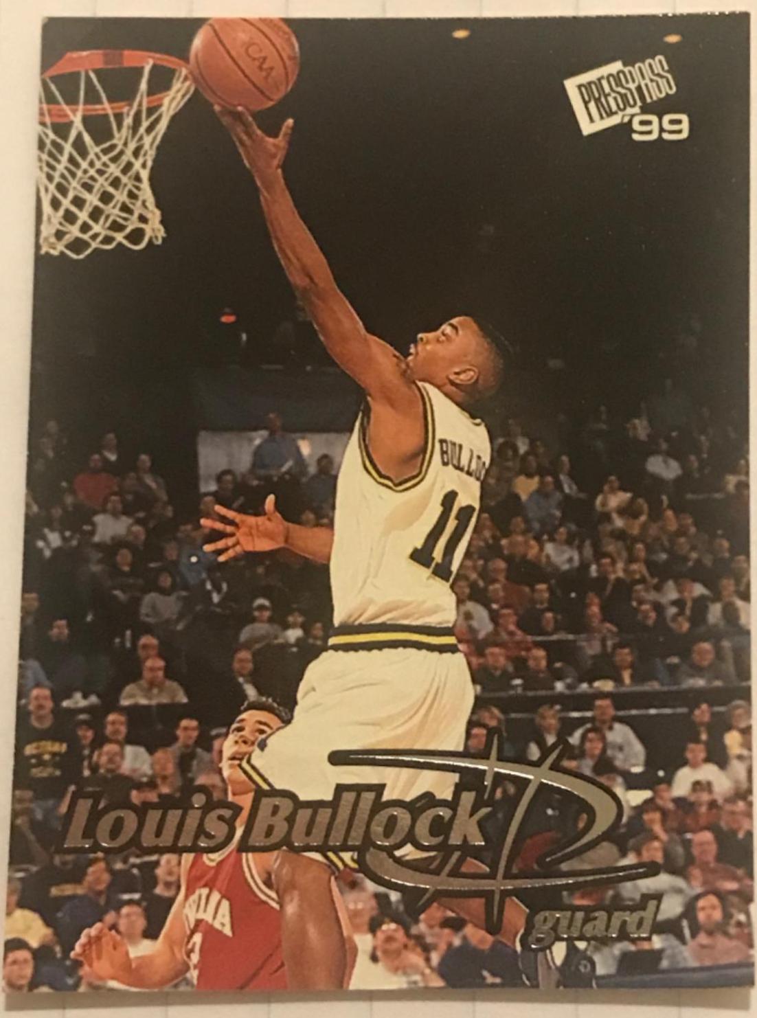 Louis Bullock #31 Basketball Cards 1999 Press Pass
