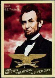 Abraham Lincoln #16 Baseball Cards 2009 Goodwin Champions