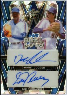Dwight Gooden / Sid Fernandez