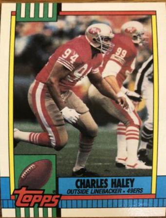 Charles Haley #17 Football Cards 1990 Topps