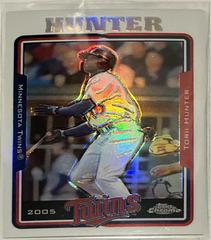 Torii Hunter [Refractor] #3 Baseball Cards 2005 Topps Chrome Prices