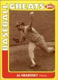 Al Hrabosky #43 Baseball Cards 1991 Swell Greats