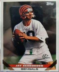 Jay Schroeder #411 Football Cards 1993 Topps Prices