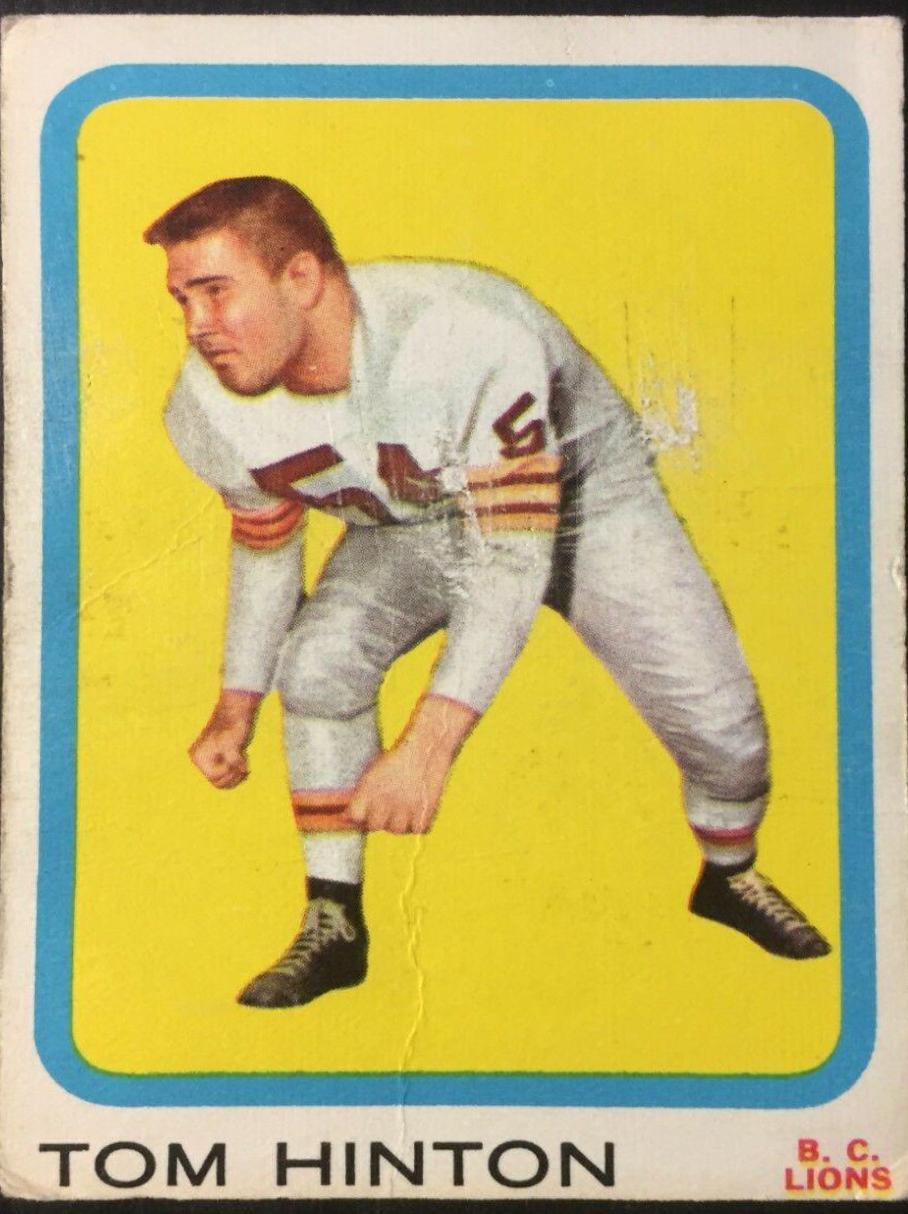 Tom Hinton #8 Football Cards 1963 Topps CFL