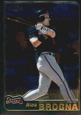 Rico Brogna #T6 Baseball Cards 2001 Topps Chrome Traded