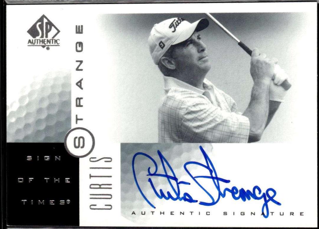 Curtis Strange #CS Golf Cards 2001 SP Authentic Sign of the Times Autograph