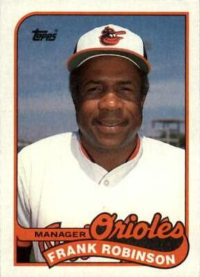 Frank Robinson #774 Baseball Cards 1989 Topps