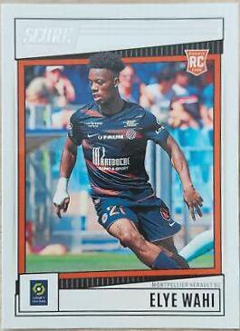 Elye Wahi #111 Soccer Cards 2022 Panini Score Ligue 1