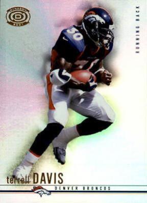 Terrell Davis #28 2001 Pacific Dynagon Football