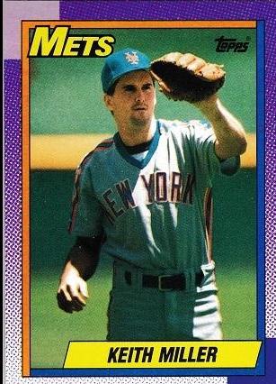 Keith Miller #58 Baseball Cards 1990 Topps
