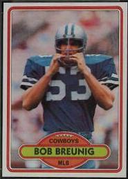 Bob Breunig #204 Football Cards 1980 Topps