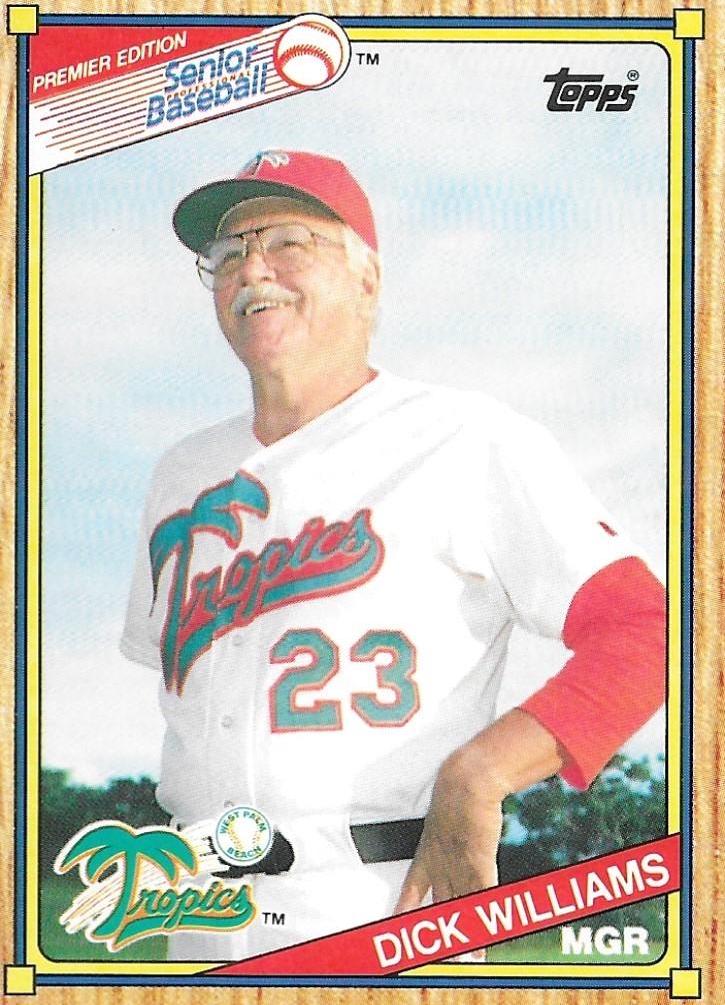 Dick Williams #22 Baseball Cards 1989 Topps Senior League