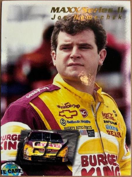Joe Nemechek #217 Racing Cards 1995 MAXX