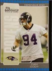 Dan Cody #182 Football Cards 2005 Bowman