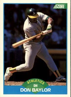 Don Baylor #205 Baseball Cards 1989 Score