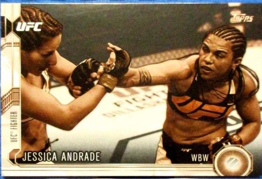 Jessica Andrade #204 Ufc Cards 2015 Topps UFC Chronicles