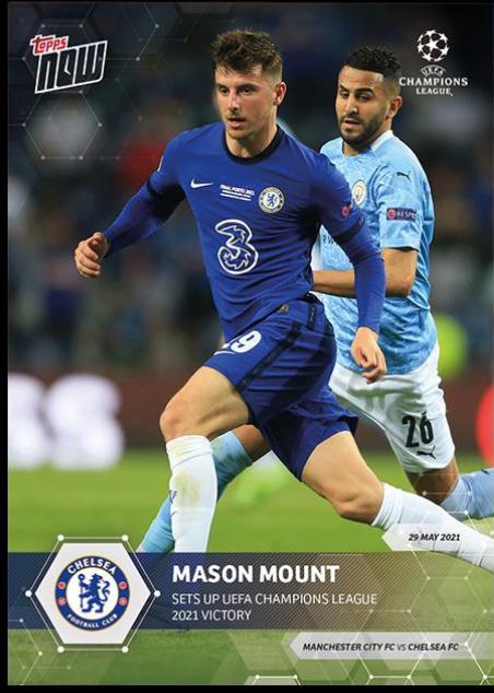 Mason Mount #79 Soccer Cards 2020 Topps Now UEFA Champions League