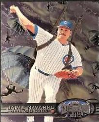 Jaime Navarro #13 Baseball Cards 1997 Metal Universe