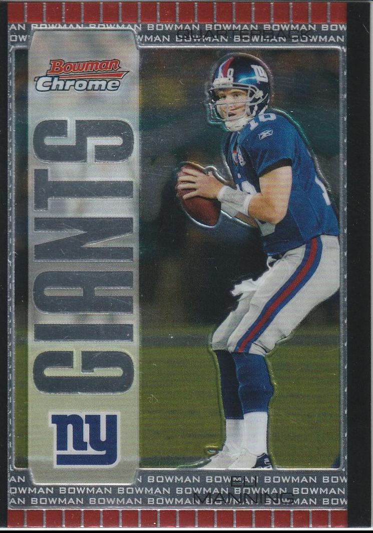 Eli Manning #18 2005 Bowman Chrome Football
