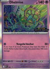 Dhelmise [Staff] #84 from Pokemon Promo set