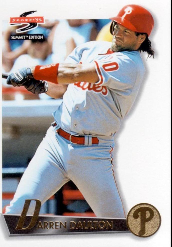 Darren Daulton #70 Baseball Cards 1995 Summit