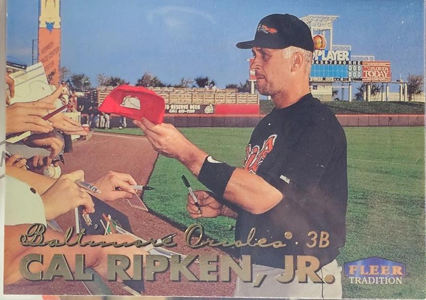Cal Ripken, Jr. #8 1999 Fleer Tradition Baseball