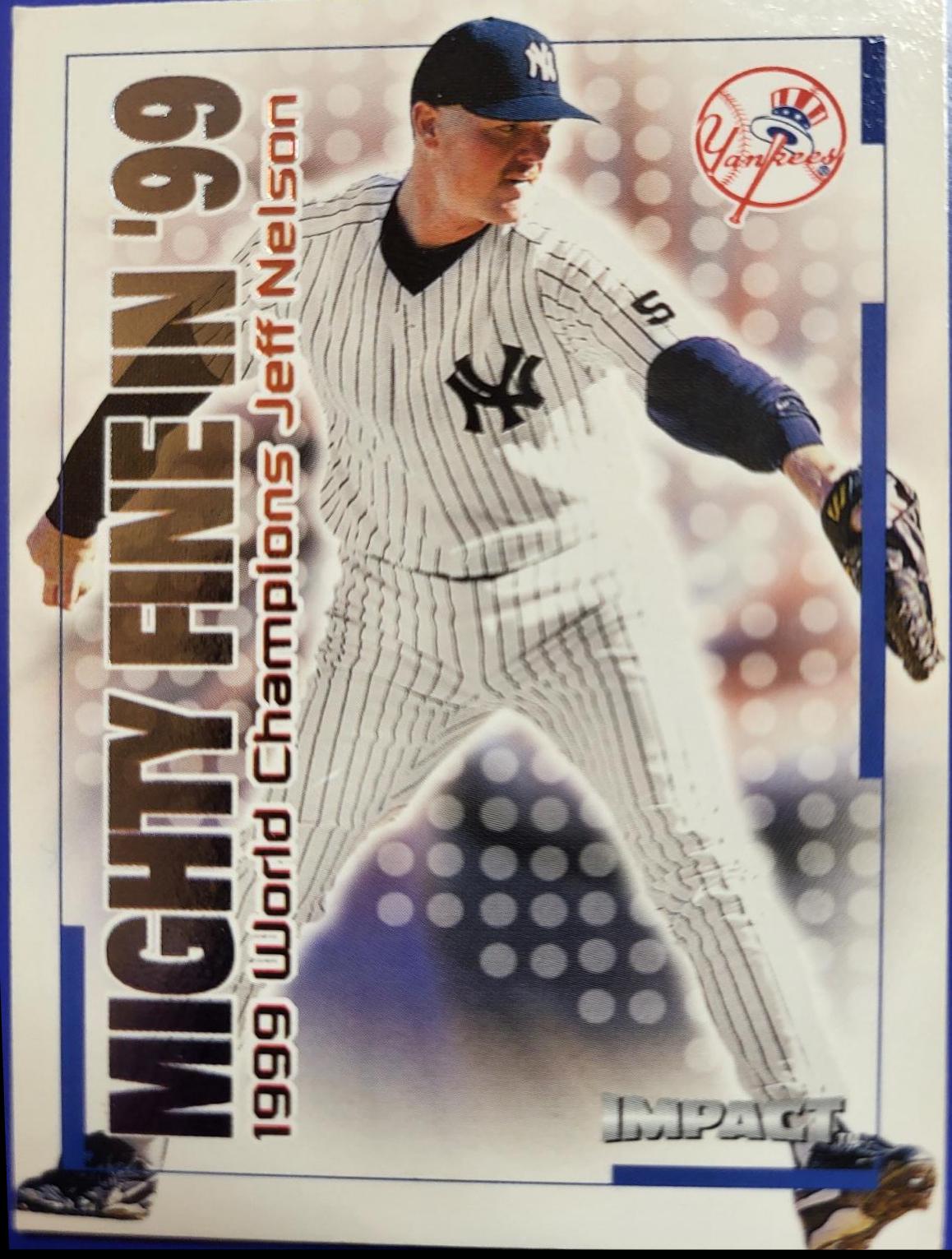 Jeff Nelson #17 Baseball Cards 2000 Fleer Impact