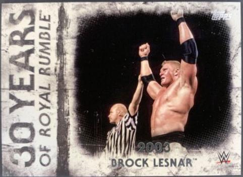 Brock Lesnar #RR-14 Wrestling Cards 2018 Topps WWE Undisputed 30 Years of Royal Rumble
