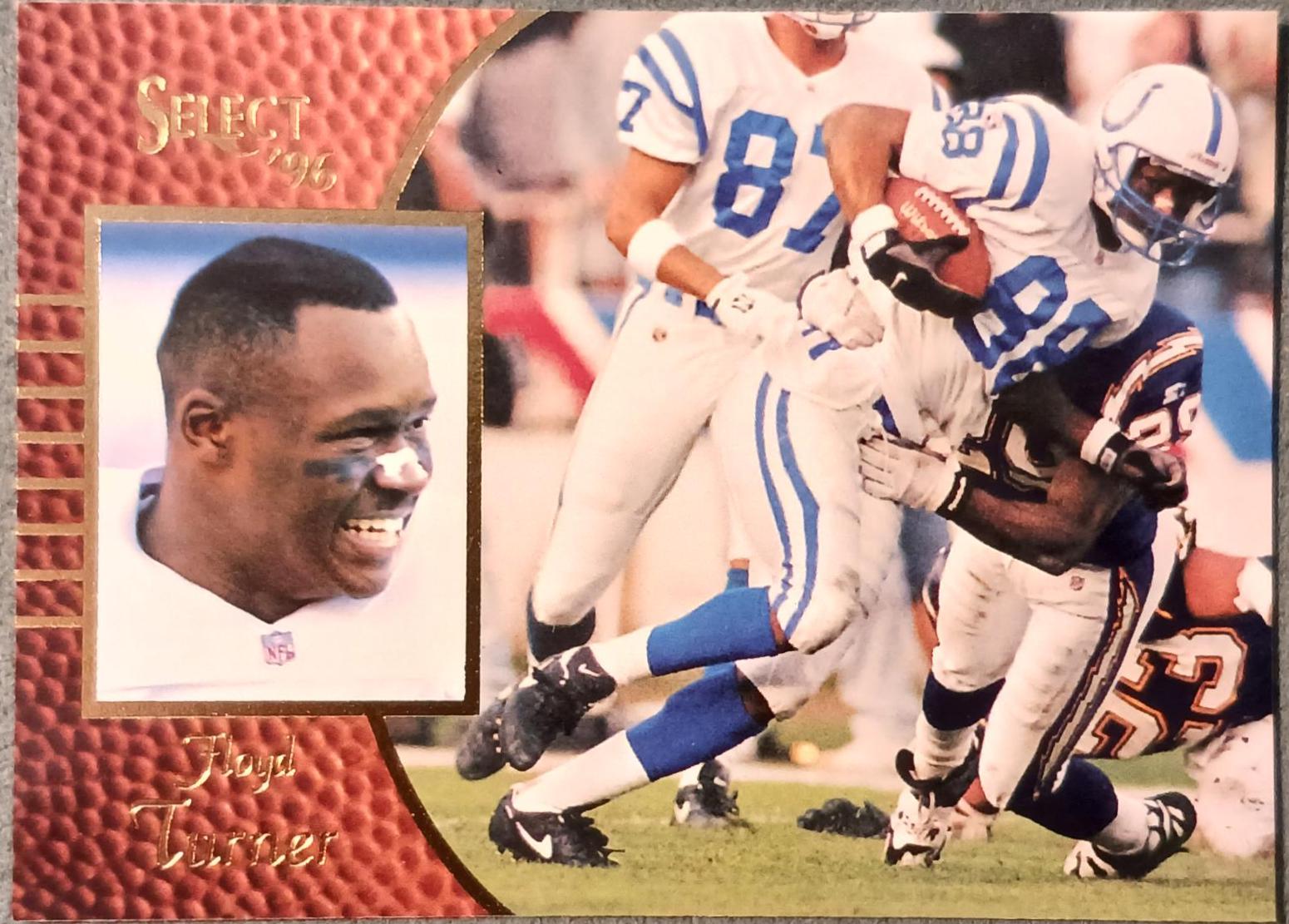 Floyd Turner #21 Football Cards 1996 Select