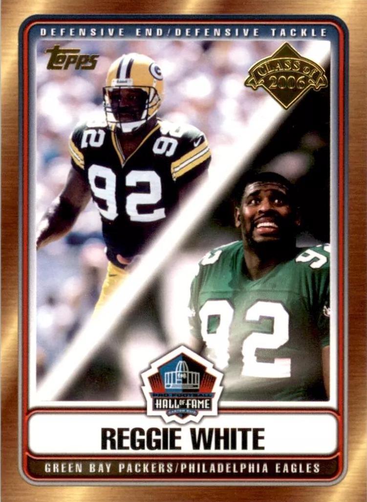 Reggie White #HOFT-RW Football Cards 2006 Topps Hall of Fame Class