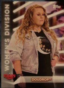 Doudrop #R-6 Wrestling Cards 2021 Topps WWE Women’s Division Roster