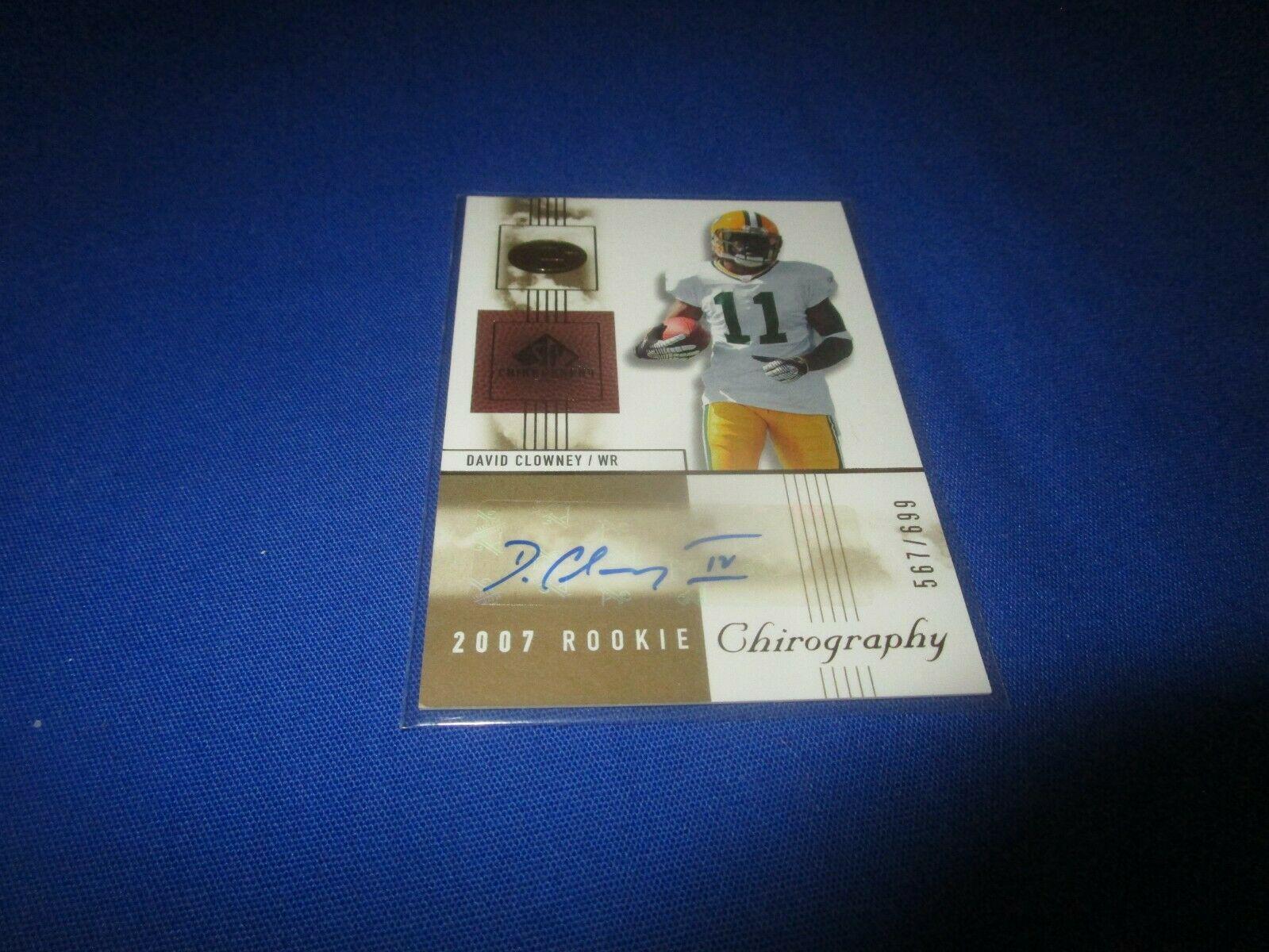 David Clowney #145 2007 Sp Chirography Football