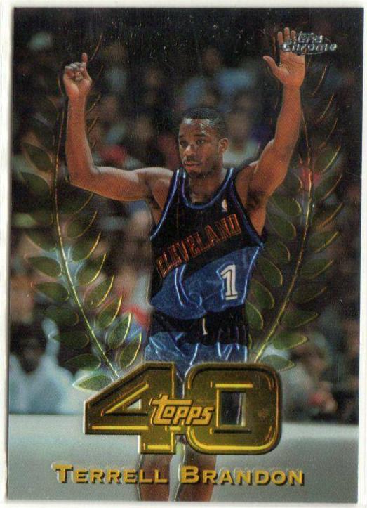 Terrell Brandon #T3 Basketball Cards 1997 Topps Chrome Topps 40