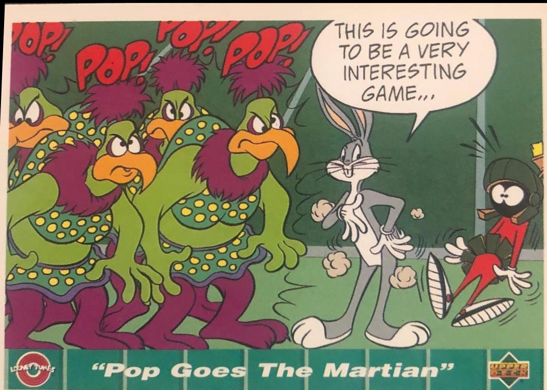 Pop Goes The Martian #18 Baseball Cards 1992 Upper Deck Comic Ball