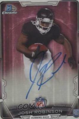 Josh Robinson #RCRA-JR 2015 Bowman Football Rookie Chrome Refractor Autographs