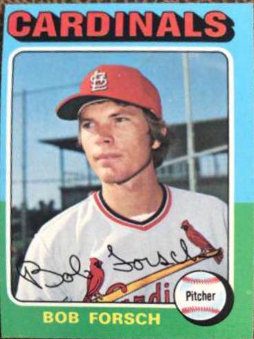 Bob Forsch #51 Baseball Cards 1975 Topps