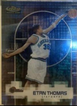 Etan Thomas #137 2000-01 Finest Basketball