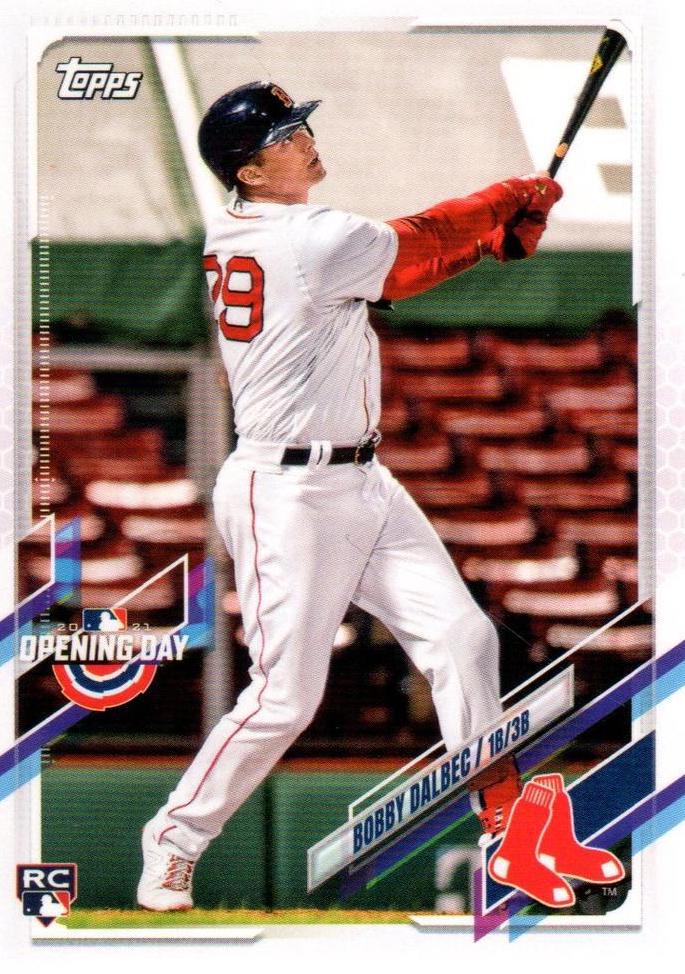 Bobby Dalbec #187 Baseball Cards 2021 Topps Opening Day