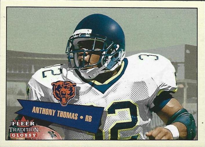 Anthony Thomas #420 2001 Fleer Tradition Glossy Football