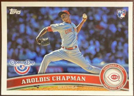Aroldis Chapman #60 Baseball Cards 2011 Topps Opening Day