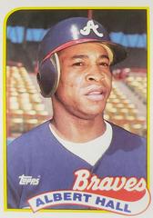 Albert Hall #433 Baseball Cards 1989 Topps Prices